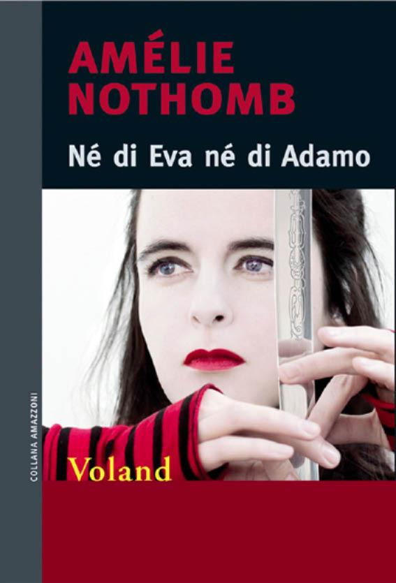 amelie nothomn ne di adamo ne di eva