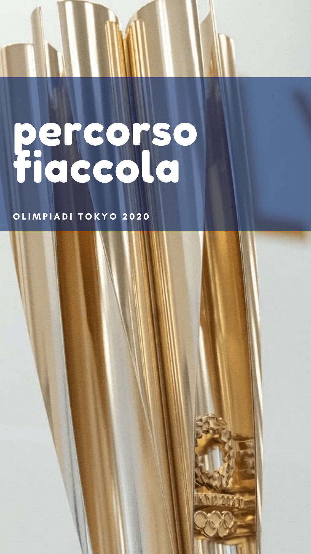 percorso fiaccola olimpica tokyo 2020